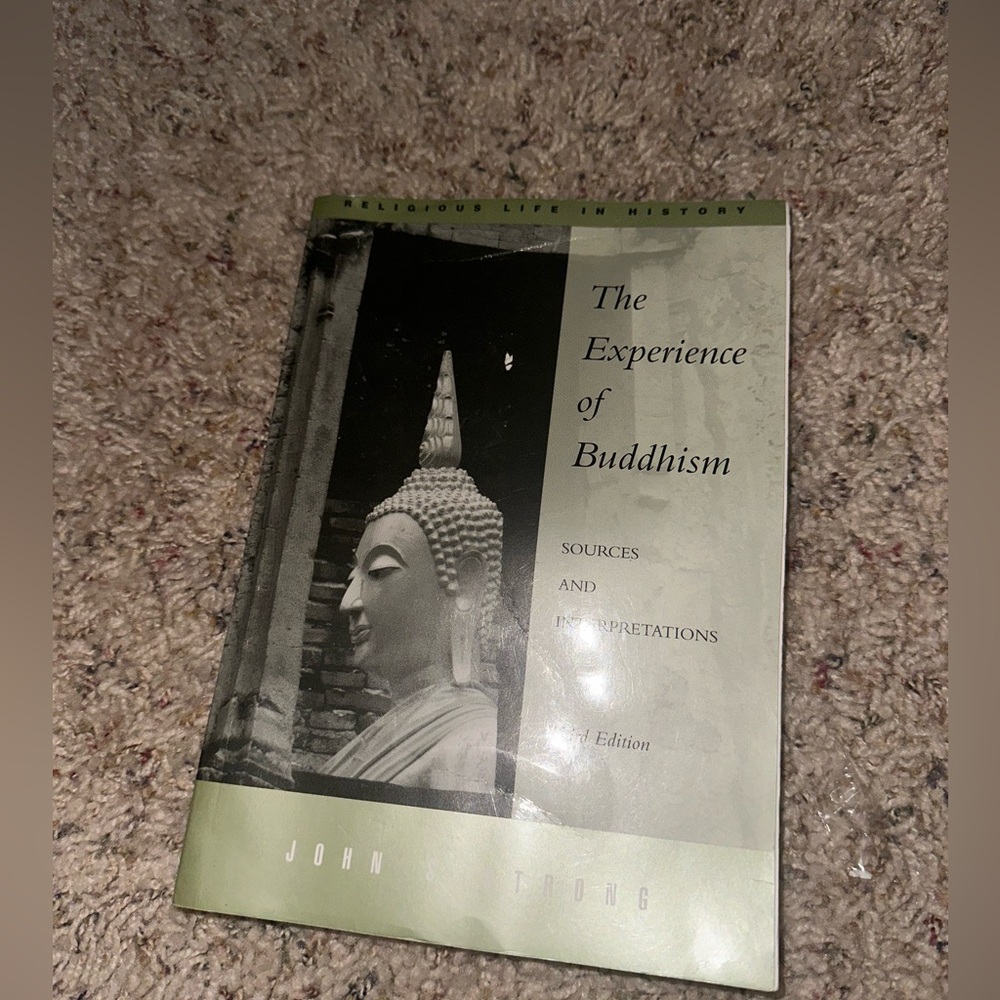 The Experience of Buddhism 🕉️  ☸️ SOURCES
AND INTERPRETATIONS third Edition
